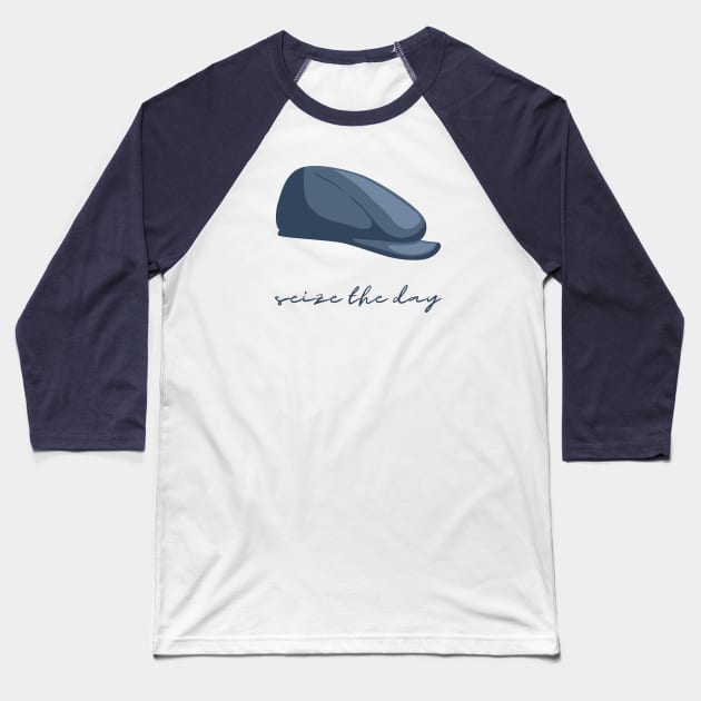 Seize The Day Baseball T-Shirt by Delally